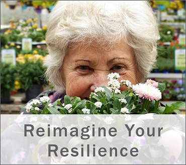 Reimagine Your Resilience